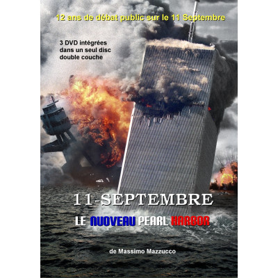 11 septembre - Le nouveau Pearl Harbor